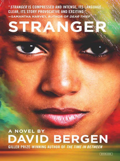 Title details for Stranger by David Bergen - Wait list
